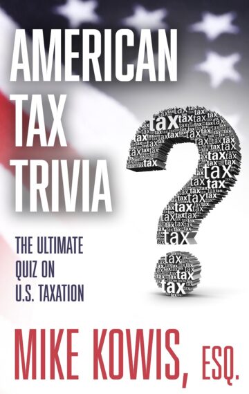 American Tax Trivia: The Ultimate Quiz on U.S. Taxation