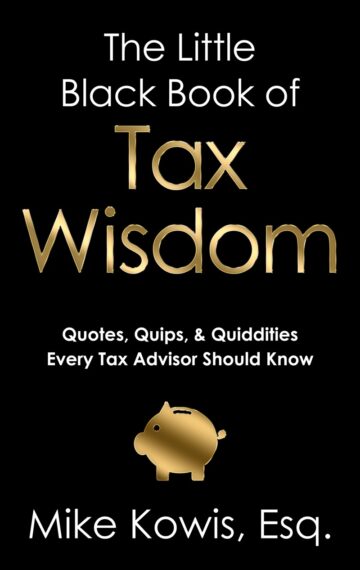 The Little Black Book of Tax Wisdom